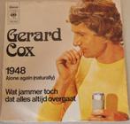 Gerard Cox > 1948, Cd's en Dvd's, Vinyl Singles, Nederlandstalig, Gebruikt, Ophalen of Verzenden, 7 inch