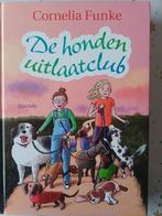 Cornelia Funke - De hondenuitlaatclub, Ophalen of Verzenden, Zo goed als nieuw, Cornelia Funke