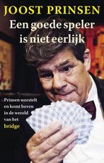 Joost Prinsen - Een goede speler is niet eerlijk, Ophalen of Verzenden, Zo goed als nieuw