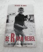 De R van Rebel  Peter R. de Vries  Van kruimeldief tot crime, Boeken, Overige Boeken, Peter R. de Vries, Ophalen of Verzenden