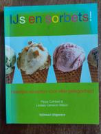 IJs en Sorbets! Heerlijke recepten, Boeken, Ophalen of Verzenden