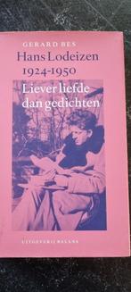 Liever liefde dan gedichten, Hans Lodeizen. 1924-1950, Ophalen of Verzenden, Gelezen