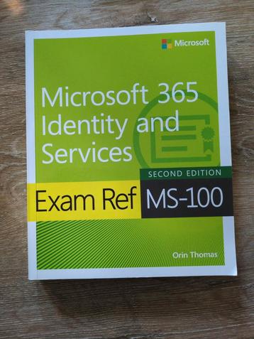 Microsoft 365 Identity and Services Exam Ref MS-100 beschikbaar voor biedingen