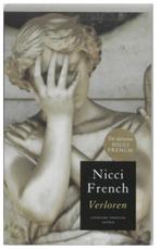 Nicci French - Verloren, Boeken, Ophalen of Verzenden, Nicci French, Zo goed als nieuw, Nederland