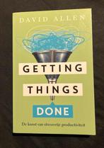 Getting Things Done - David Allen, Ophalen of Verzenden, Zo goed als nieuw