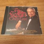 Louis van Dijk - Only Love CD, Ophalen of Verzenden, Zo goed als nieuw