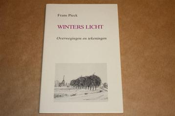 Winters licht. Overwegingen en tekeningen. Frans Pieck. beschikbaar voor biedingen