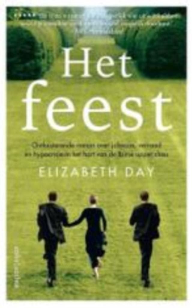 Elizabeth Hay: Het feest, Boeken, Romans, Gelezen, Ophalen of Verzenden