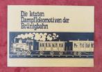 Die letzten Dampflokomotiver der Brünigbahn (SBB), Boeken, Ophalen of Verzenden, Zo goed als nieuw, Trein