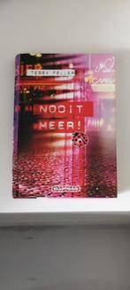 Nooit Meer! - Tessa Feller, Ophalen of Verzenden, Zo goed als nieuw, Overige onderwerpen, Tessa Feller