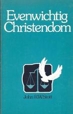 Evenwichtig Christendom / John Stott, Boeken, Godsdienst en Theologie, Ophalen of Verzenden, Zo goed als nieuw, Christendom | Protestants