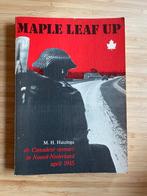 Maple leaf up Canadese opmars in Noord-Nederland Huizinga, Boeken, Ophalen of Verzenden, Tweede Wereldoorlog, Gelezen, Overige onderwerpen