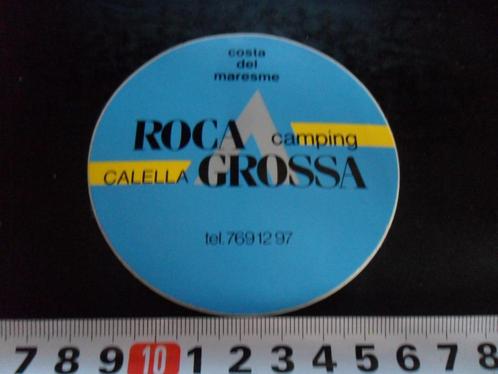 sticker Spanje Camping Calella ROCA GROSSA Costa del Maresme, Verzamelen, Stickers, Zo goed als nieuw, Bedrijf of Vereniging, Ophalen
