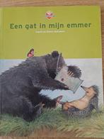 EEN GAT IN DE EMMER. INGRID EN DIETER SCHUBERT., Ophalen of Verzenden, Gelezen, Ingrid en Dieter Schubert, Prentenboek