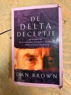 De Delta Deceptie - Dan Brown, Boeken, Ophalen of Verzenden, Gelezen, Nederland