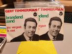 Gert Timmerman- Brandend zand, 2 aanwezig (x8), Ophalen of Verzenden, Pop