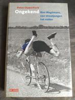 Peter Ouwerkerk - Ongekend / Rini Wagtmans, Verzenden, Zo goed als nieuw, Peter Ouwerkerk, Lopen en Fietsen