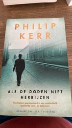 Philip Kerr - Als de doden niet herrijzen, Philip Kerr, Ophalen of Verzenden, Zo goed als nieuw, Nederland