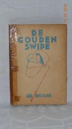 Boek “De gouden swipe”, Antiek en Kunst, Ophalen of Verzenden