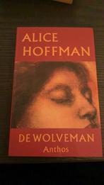 De Wolveman - Alice Hoffman, Ophalen of Verzenden, Zo goed als nieuw