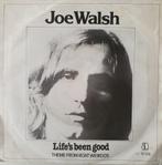 Joe Walsh - Life's Been Good, Gebruikt, 7 inch, Single, Ophalen of Verzenden