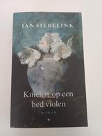 Kniëlen op een bed violen - Jan Siebelink (Roman), Ophalen of Verzenden, Gelezen, Jan Siebelink