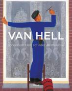 Johan van Hell  2  1889 - 1952   Monografie, Nieuw, Schilder- en Tekenkunst, Verzenden