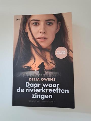 Delia Owens - Daar waar de rivierkreeften zingen