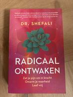 Radicaal Ontwaken - Dr. Shefali, Ophalen of Verzenden, Zo goed als nieuw, Spiritualiteit algemeen, Achtergrond en Informatie