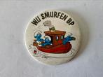 Button Wij Smurfen BP (in stoomboot), Ophalen of Verzenden, Zo goed als nieuw, Overige onderwerpen