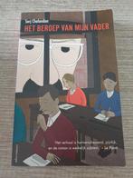 Het Beroep van Mijn Vader - Sorj Chalandon, Boeken, Ophalen of Verzenden, Gelezen, Sorj Chalandon