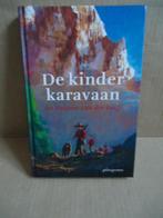 De Kinderkaravaan, door An Rutgers van der Loeff, Boeken, Ophalen of Verzenden, Zo goed als nieuw, Fictie algemeen