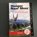 Honger naar meer - Alex Greve, Dieet en Voeding, Ophalen of Verzenden, Zo goed als nieuw, A. Greve