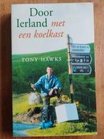 Door Ierland met een koelkast - Tony Hawks, Boeken, Ophalen of Verzenden, Tony Hawks, Europa