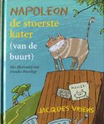 Napoleon, de stoerste kater (van de buurt) - Jacques Vriens, Ophalen of Verzenden, Zo goed als nieuw, Fictie algemeen