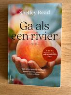 Ga als een rivier - Shelly Read, Ophalen of Verzenden, Gelezen, Nederland