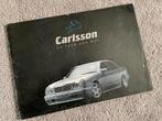 Carlsson Mercedes Tuning folder Japan w210 r129 w202 w140, Ophalen of Verzenden, Gelezen, Mercedes