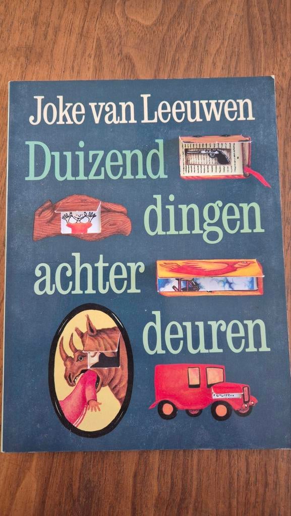 Joke van Leeuwen - Duizend dingen achter deuren, Boeken, Ophalen of Verzenden, Zo goed als nieuw, Joke van Leeuwen