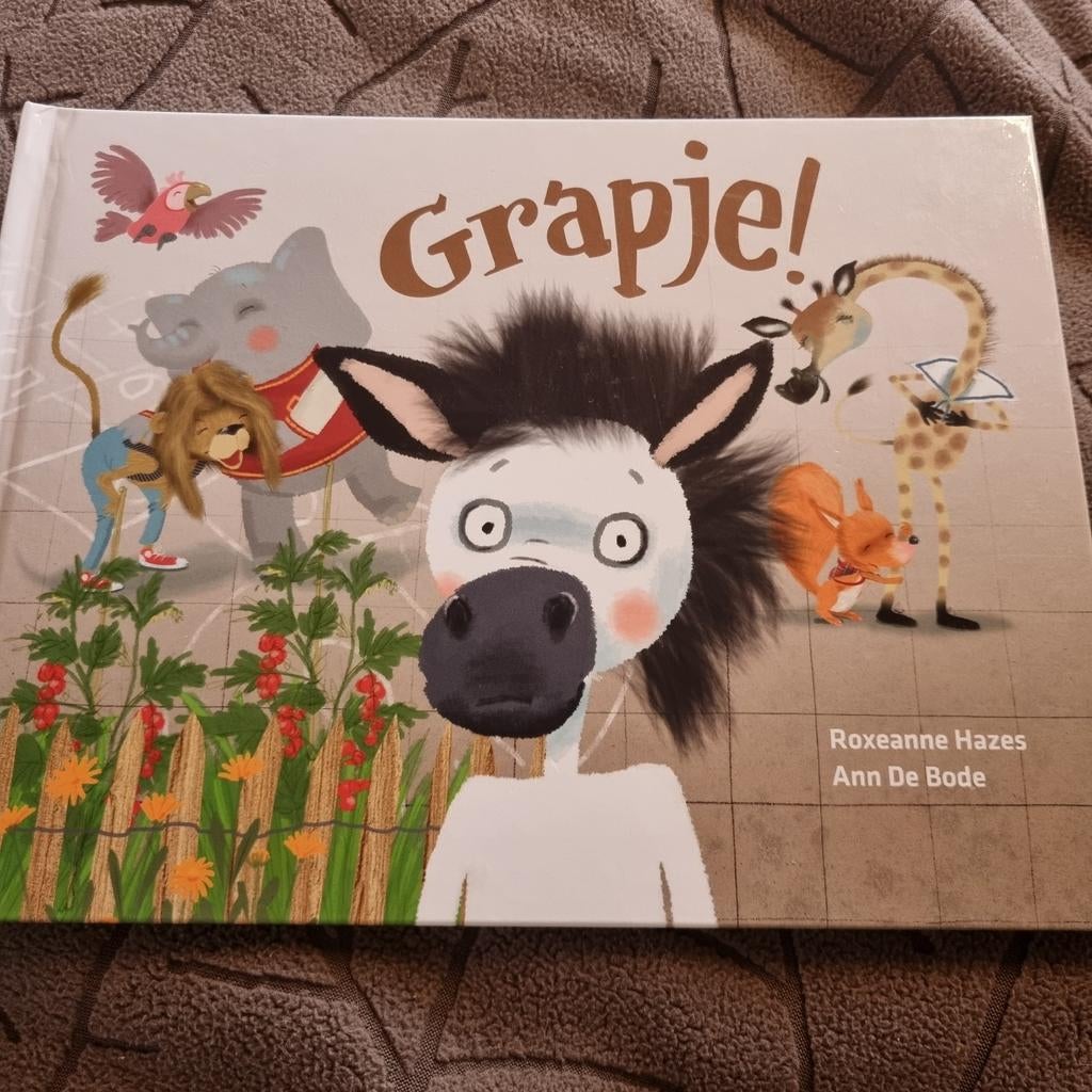 Grapje! - Prentenboek over pesten en vriendschap, Ophalen of Verzenden, Zo goed als nieuw, Roxeanne Hazes