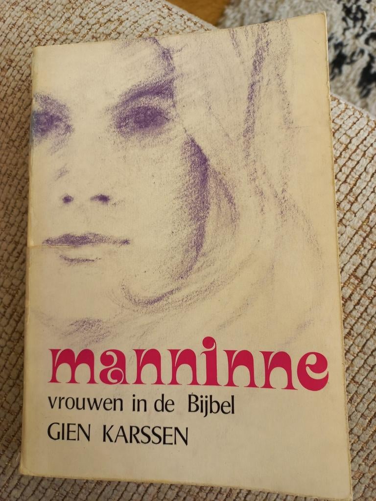 Manninne vrouwen in de Bijbel - Gien Karssen, Ophalen of Verzenden