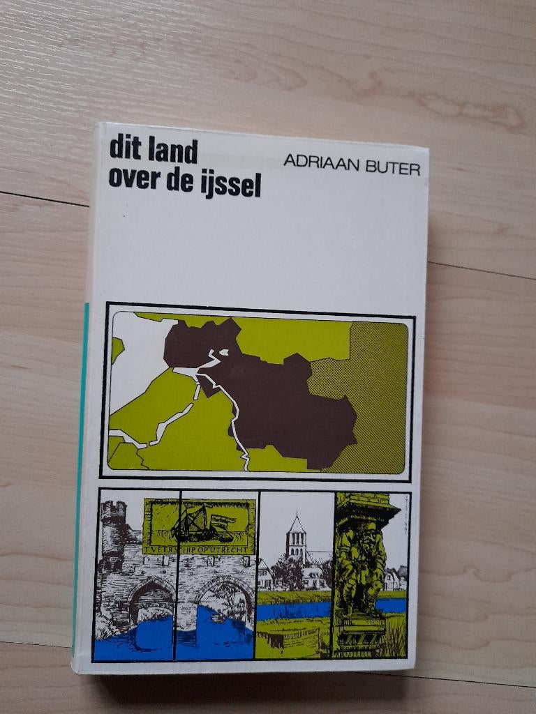 DIT LAND OVER DE IJSSEL door Adriaan Buter deel 9, Ophalen of Verzenden, Gelezen