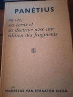 PANÉTIUS sa vie, ses écrits et sa doctrine- M. van Straaten, Ophalen of Verzenden, Gelezen, Algemeen