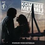 Kom Met Mij Mee - Stadslied Voor Rotterdam CDS, 1 single, Verzenden, Gebruikt, Nederlandstalig