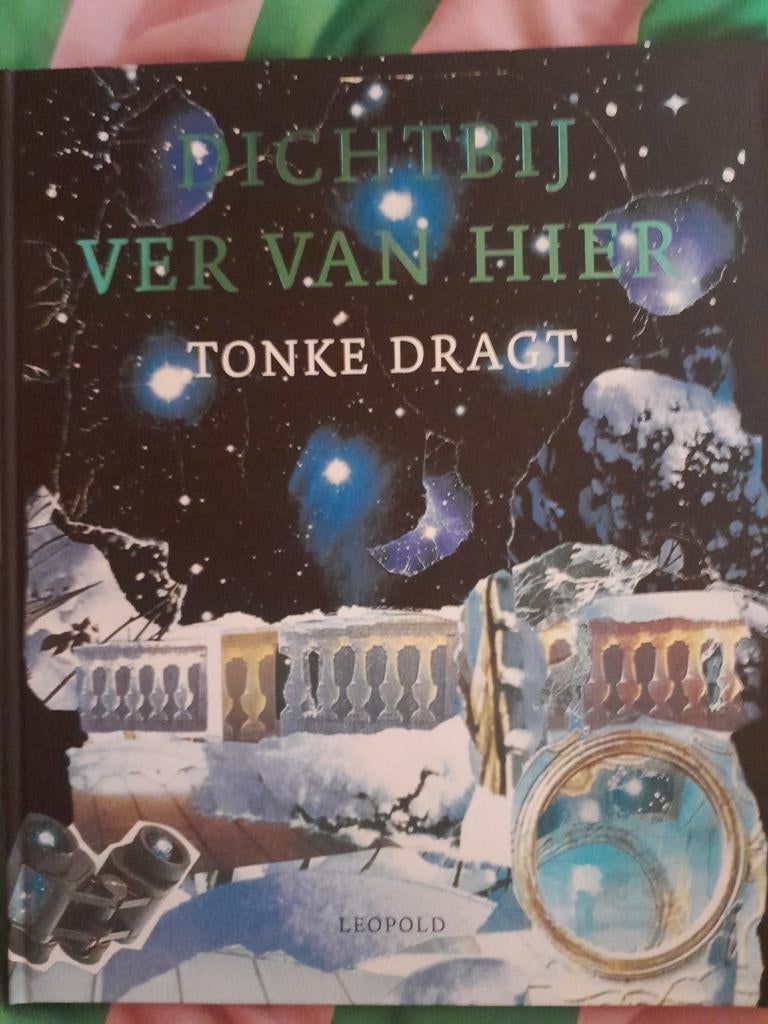 Dichtbij Ver Van Hier - Tonke Dragt (Gesigneerd), Ophalen of Verzenden