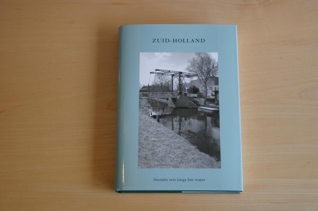 NIEUW: Zuid-Holland literaire reis langs het water; linnen, Boeken, Geschiedenis | Stad en Regio, Ophalen of Verzenden, 20e eeuw of later