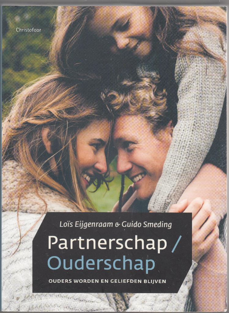 Partnerschap/Ouderschap / Eijgenraam / Christofoor 2017, Boeken, Esoterie en Spiritualiteit, Zo goed als nieuw, Overige typen