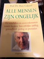 WK2.  Alle Mensen Zijn Ongelijk - Prof. Dr. Hans Galjaard, Ophalen of Verzenden, Zo goed als nieuw, Overige onderwerpen