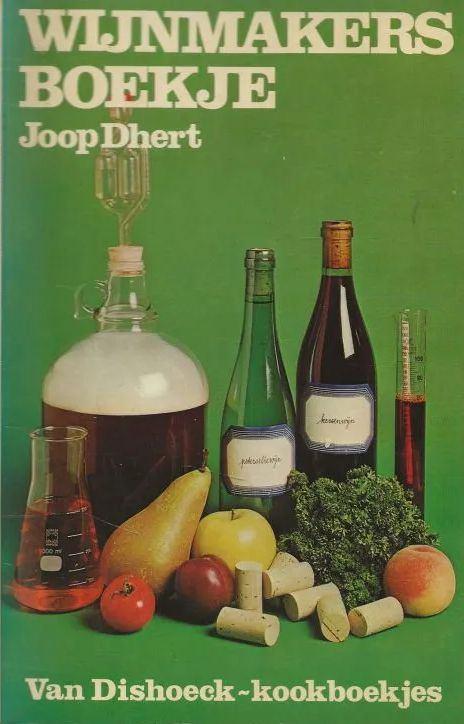 Wijnmakersboekje - Joop Dhert, Gelezen, Overige typen, Ophalen of Verzenden, Nederland en België