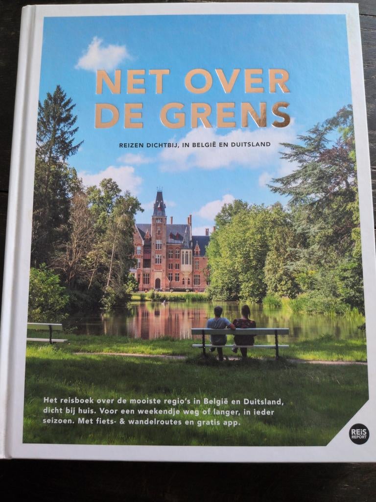 Net over de grens: Reizen dichtbij België en Duitsland, Boeken, Ophalen of Verzenden