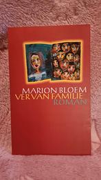 Bloem, Marion - Ver van familie, Ophalen of Verzenden, Zo goed als nieuw, Nederland, Marion Bloem